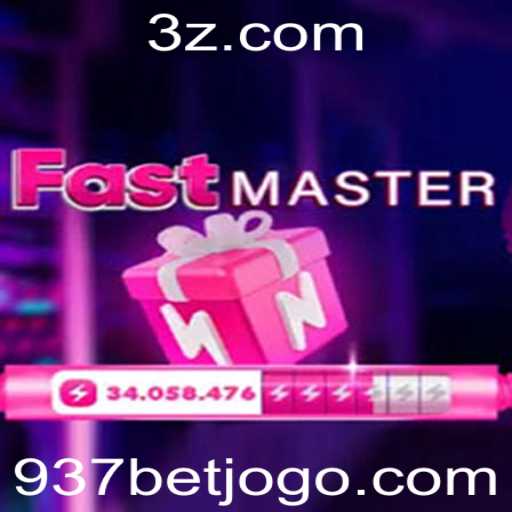 Descubra o Empolgante Mundo do Jogo FastMaster com 937bet
